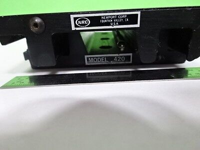 NEWPORT 420 POSITIONING LASER OPTICS LINEAR SLIDE AS IS BIN#5K-A-03