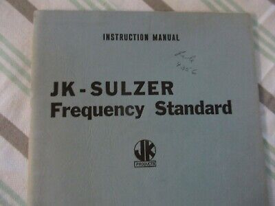 COLLECTABLE RARE JK-SULZER FS-1100T JAMES KNIGHT FREQUENCY STANDARD MANUAL BIBLI