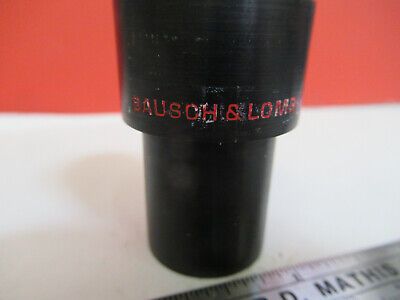 MICROSCOPE PART EYEPIECE OCULAR BAUSCH LOMB 15X WF OPTICS AS PICTURED &F6-A-85