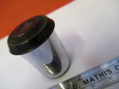 ANTIQUE BAUSCH LOMB EYEPIECE 10X OPTICS MICROSCOPE PART AS PICTURED &8z-a-115