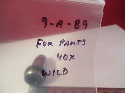 FOR PARTS WILD SWISS 40X OBJECTIVE MICROSCOPE PART OPTICS AS PICTURED &9-A-89