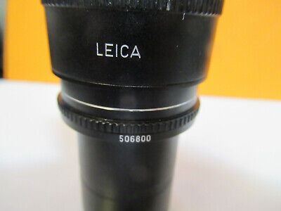 LEICA DMR 10X/25 EYEPIECE GERMANY 506800 MICROSCOPE PART AS PICTURED R7-A-41