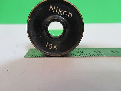 NIKON JAPAN 10X EYEPIECE OCULAR LENS MICROSCOPE PART AS PICTURED &Z9-A-63