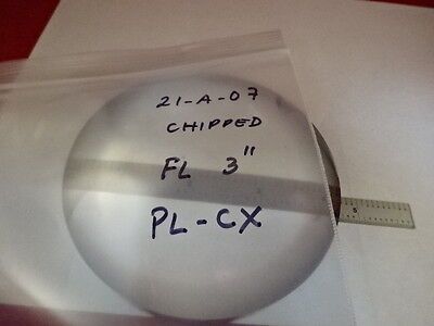 FOR PARTS OPTICAL PLANO CONVEX LENS FL 3" [CHIP EDGE]  OPTICS #21-A-07