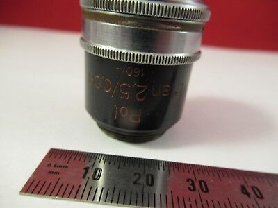 ZEISS GERMANY OBJECTIVE 2.5X 160/ POLAR POLARIZER MICROSCOPE PART OPTICS 46-A-14