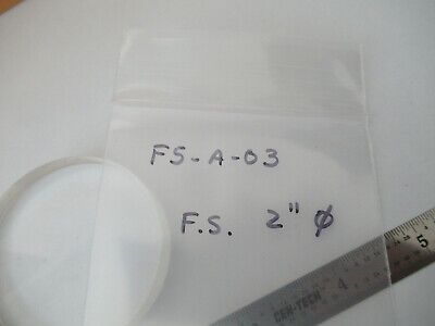 OPTICAL FLAT FUSED SILICA 2" DIAMETER LASER OPTICS AS PICTURED &F5-A-03