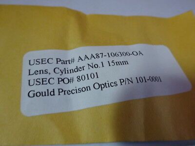 LENS CYLINDER 15mm GOULD PRECISION OPTICS AS IS #91-60