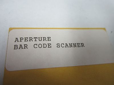 OPTICAL ROLYN APERTURE BAR CODE SCANNER LASER OPTICS BIN#Q9