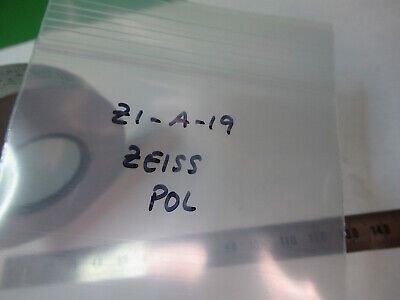 CARL ZEISS POLARIZER LENS POL OPTICS MICROSCOPE PART AS PICTURED &Z1-A-19