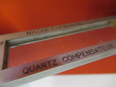 ANTIQUE NACHET FRANCE QUARTZ COMPENSATOR MICROSCOPE PART AS PICTURED &B6-FT-96