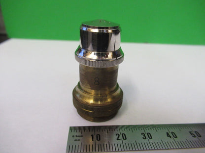 ANTIQUE BRASS UNKNOWN OBJECTIVE LENS "8" MICROSCOPE PART AS PICTURED Z4-B-54