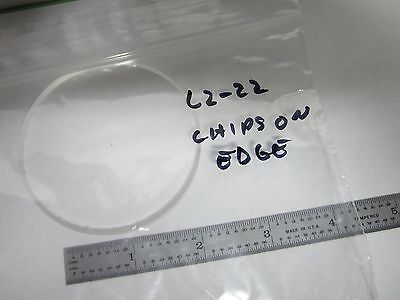 OPTICAL CLEAR THICK GLASS PREFORM [chips on edge] LASER OPTICS AS IS BIN#L2-22