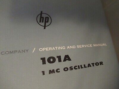 VINTAGE MANUAL HP 101A QUARTZ OSCILLATOR FREQUENCY STANDARD 1962 AS PICTURED