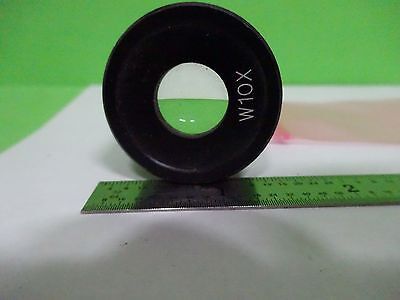 MICROSCOPE PART EYEPIECE NICE W10X OPTICS AS IS BIN#W1-10