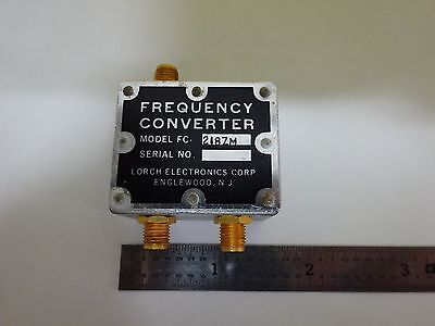 RF MICROWAVE FREQUENCY CONVERTER LORCH 218ZM SMA CONNECTOR AS IS  BIN#P9-04