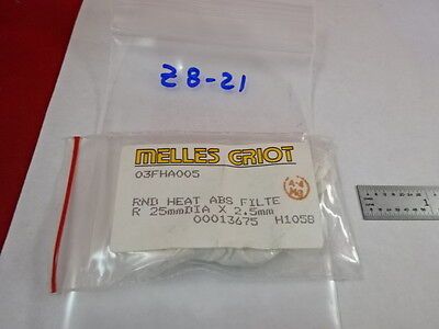 MELLES GRIOT ROUND HEAT ABS FILTER OPTICAL OPTICS AS PICTURED &Z8-21