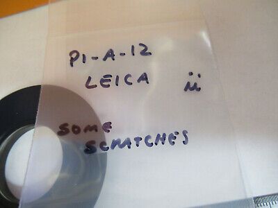 LEICA GERMANY DMR BOTTOM LENS some scratches MICROSCOPE PART AS PICTURED P1-A-12