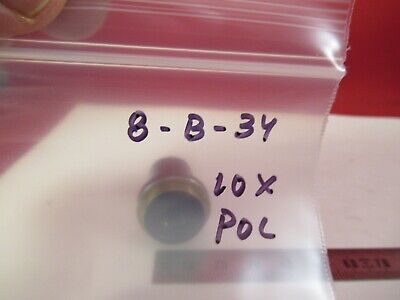 UNITRON POL OBJECTIVE P10X POL OPTICS MICROSCOPE PART AS PICTURED &8-B-34