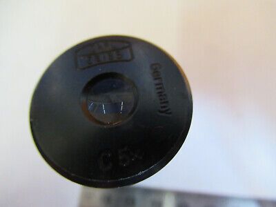 CARL ZEISS EYEPIECE C5X OCULAR LENS MICROSCOPE PART AS PICTURED P2-A-30