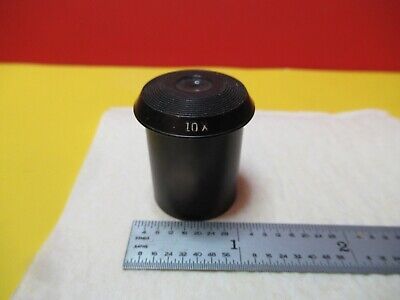 BAUSCH LOMB 10X EYEPIECE MICROSCOPE PART OPTICS AS PICTURED &16-C-67