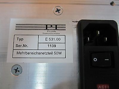 PI PHYSIK INSTRUMENTE POWER SUPPLY E-531 PIEZO HV ACTUATOR BIN#40