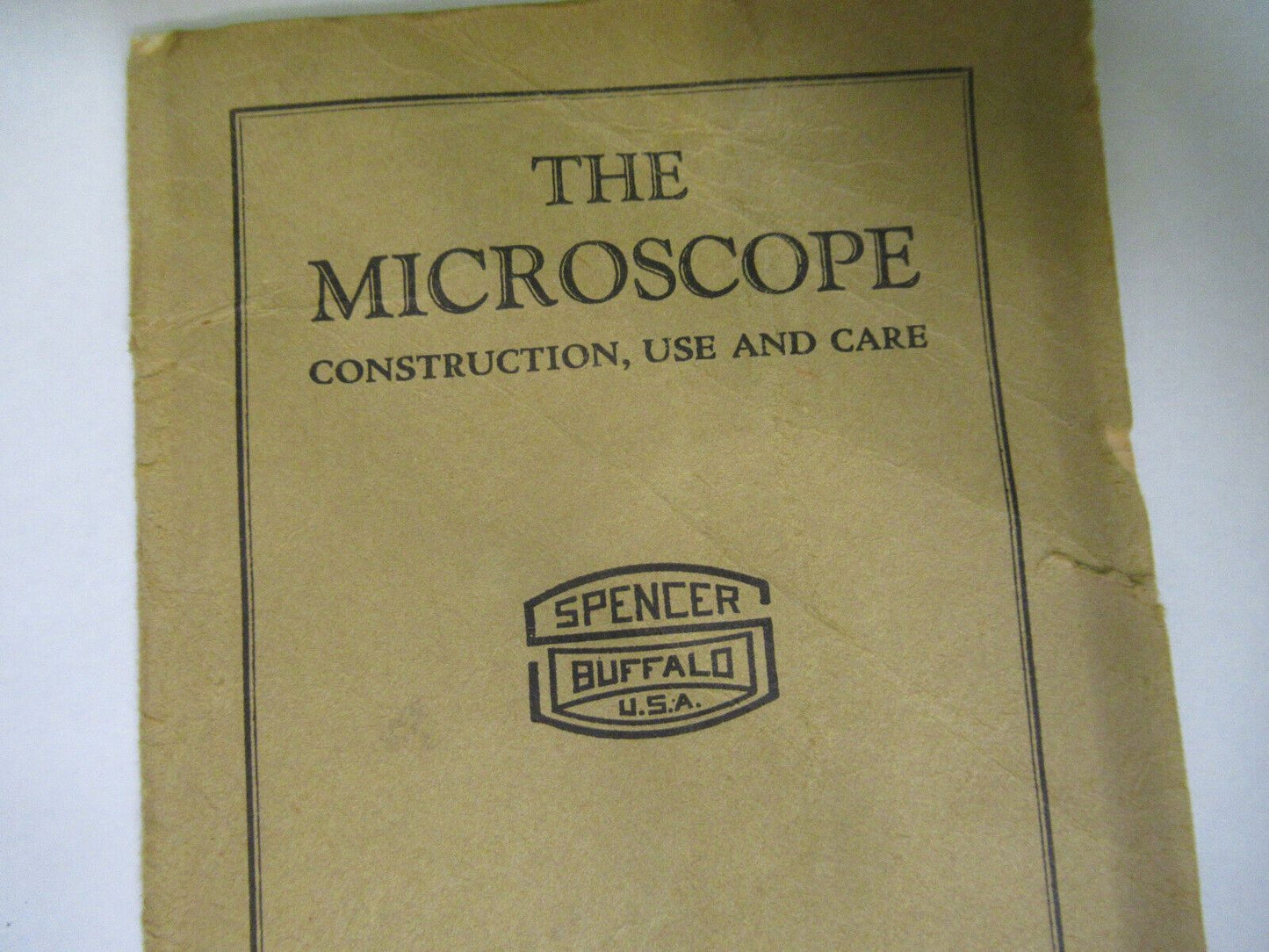 SPENCER MANUAL 1926 VERY FRAGILE  MICROSCOPE PART AS PICTURED &G2-A-53