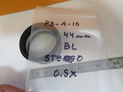 BAUSCH LOMB STEREO OBJECTIVE 0.5X 44mm DIA MICROSCOPE PART AS PICTURED #P3-A-10