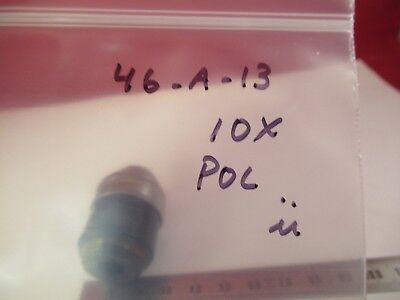 ZEISS GERMANY OBJECTIVE 10X 160/ POLAR POLARIZER MICROSCOPE PART OPTICS &46-A-13