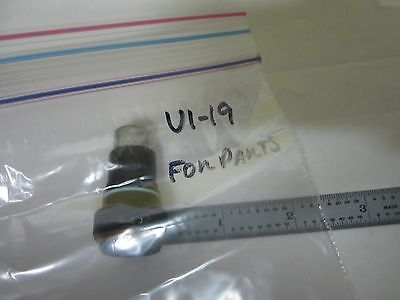 FOR PARTS MICROSCOPE OBJECTIVE OLYMPUS JAPAN OPTICS AS IS BIN#U1-19