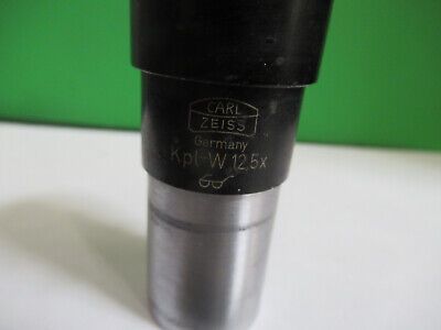 CARL ZEISS KPL-W 12.5X EYEPIECE OCULAR MICROSCOPE PART AS PICTURED R9-A-22