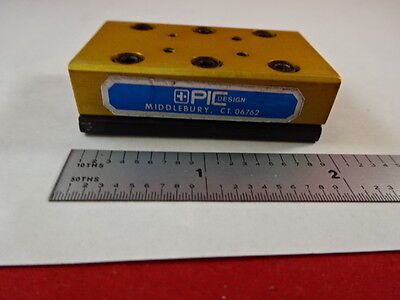 OPTICAL MINI STAGE SLIDE POSITIONING PIC OPTICS AS IS BIN#L9-B-20