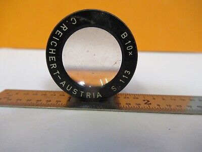 C. REICHERT B 10X AUSTRIA EYEPIECE MICROSCOPE PART OPTICS AS PICTURED &85-B-70