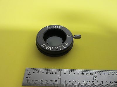 MICROSCOPE PART ANALYZER POLARIZER NIKON OPTICS BIN#A5-N-94