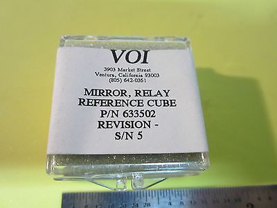 OPTICAL MIRROR VOI RELAY REFERENCE CUBE OPTICS BIN#A2-13