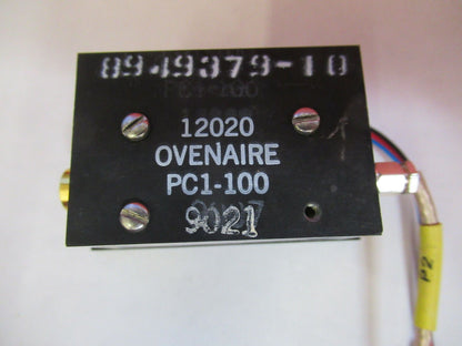 12020 OVENAIRE PC1-100 RF MICROWAVE DEVICE MIL SPEC BAE AS PICTURED &Q3-B-05