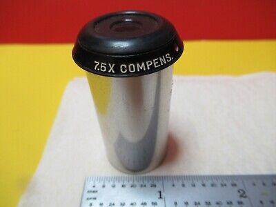 BAUSCH LOMB 7.5X COMPENS EYEPIECE MICROSCOPE PART OPTICS AS PICTURED &16-C-63