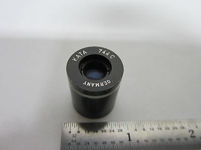 MICROSCOPE PART  EYEPIECE KATA 744C GERMANY OPTICS BIN#A5-J-1