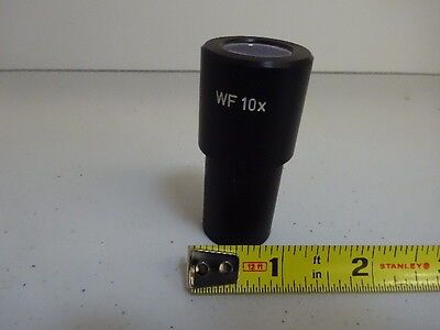 MICROSCOPE PART EYEPIECE OCULAR 10X WF UNKNOWN MAKER OPTICS  AS IS #V3-C-08