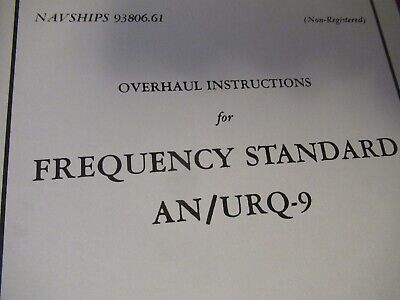 VINTAGE MANUAL QUARTZ FREQUENCY STANDARD AN/URQ-9 NAVY 1962 AS PICTURED