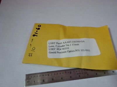 LENS CYLINDER 15mm GOULD PRECISION OPTICS AS IS #91-60