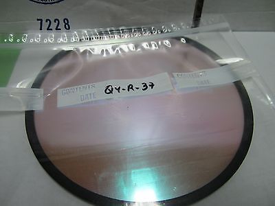 OPTICAL COATED LARGE 7.5" DIAMETER FILTER ANDV1011 LASER OPTICS AS IS BN#Q4-R-37